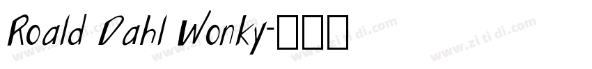 Roald Dahl Wonky字体转换